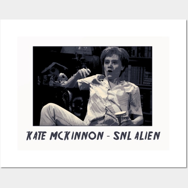 Kate McKinnon SNL Alien Wall Art by demarsi anarsak